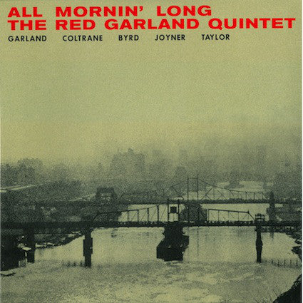 The Red Garland Quintet : All Mornin' Long (LP, Album, RE)