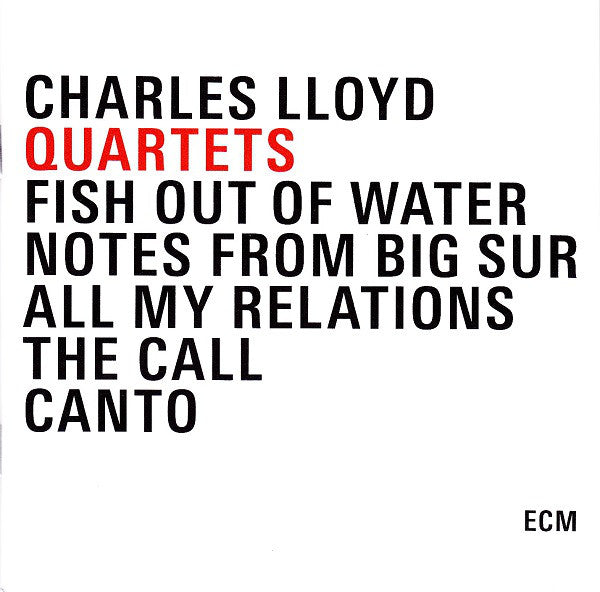 Charles Lloyd : Quartets (CD, Album, RE + CD, Album, RE + CD, Album, RE + CD)