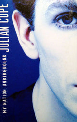 Julian Cope : My Nation Underground (Cass, Album, SR,)