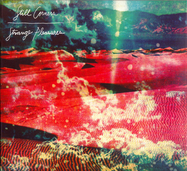 Still Corners : Strange Pleasures (CD, Album, Gat)