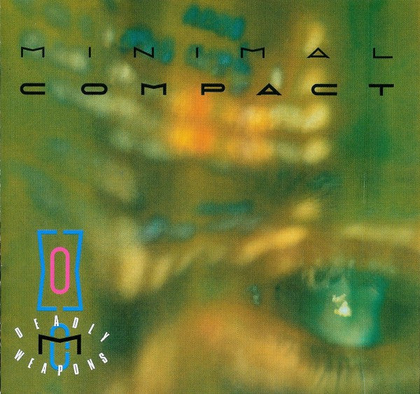 Minimal Compact : Deadly Weapons (CD, Album, RE)