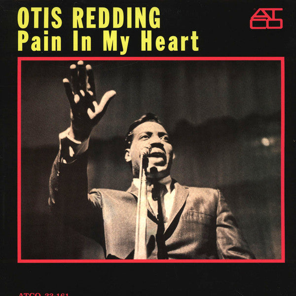 Otis Redding : Pain In My Heart (LP, Album, RE, 180)