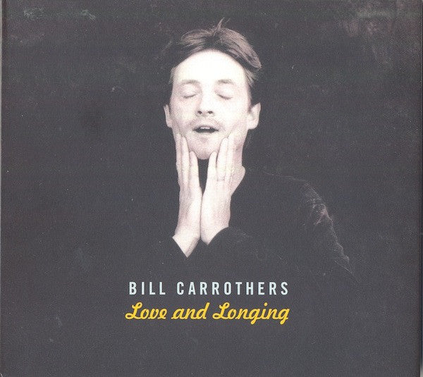 Bill Carrothers : Love And Longing (CD, Album)