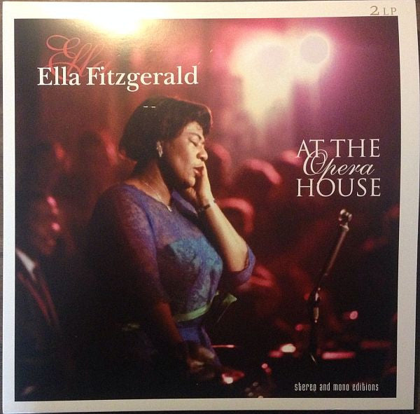 Ella Fitzgerald : Ella Fitzgerald At The Opera House (LP + LP, Mono)