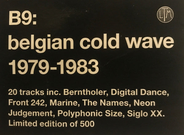 Various : B9: Belgian Cold Wave 1979-1983 (2xLP, Comp, Ltd, RE, RM)