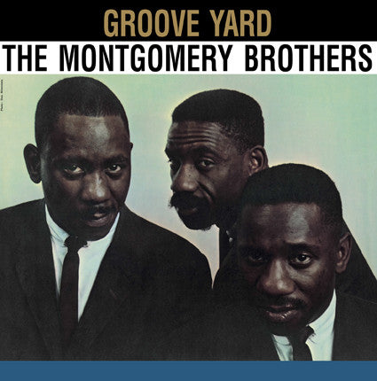 The Montgomery Brothers : Groove Yard (LP, Album, RE)