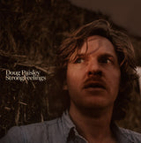 Doug Paisley : Strong Feelings (CD, Album)