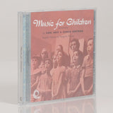Carl Orff & Gunild Keetman : Music For Children (Schulwerk) (CD, Comp, RE, RM)