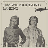 Trek With Quintronic : Landing Plus (2xLP, RE, RM)