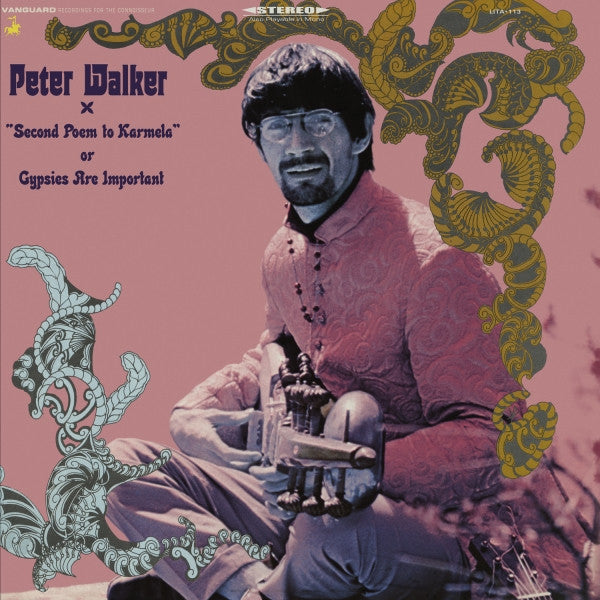 Peter Walker (4) : "Second Poem To Karmela" Or Gypsies Are Important (LP, RE, RM)