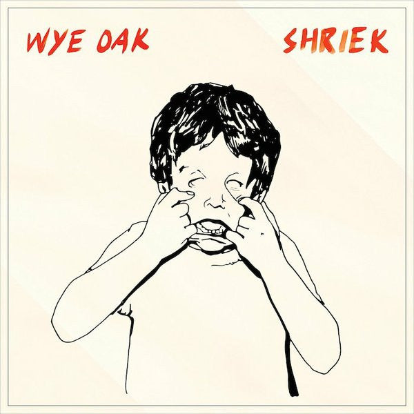 Wye Oak : Shriek (CD, Album)