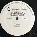 Charles Cha Cha Shaw : Into Morning (LP, Album, RE)