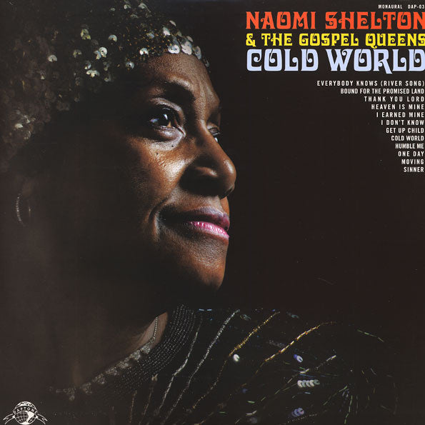 Naomi Shelton And The Gospel Queens : Cold World (LP, Album, Mono)