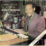 Hailu Mergia And Wallias Band : Tche Belew (LP, Album, RE)