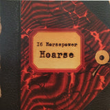 16 Horsepower : Hoarse (2xLP, Album, RE, Gat + CD, Album)