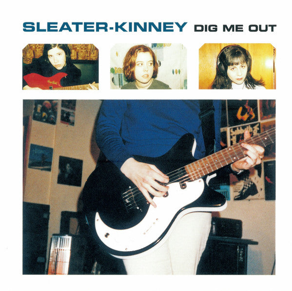Sleater-Kinney : Dig Me Out (CD, Album, RE, RM)