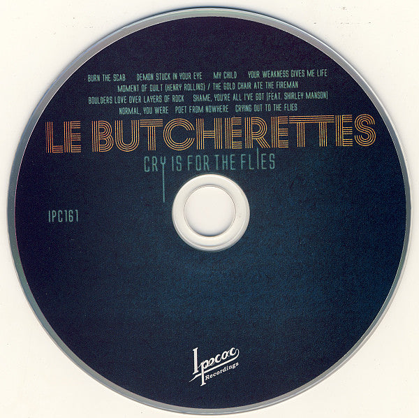 Le Butcherettes : Cry Is For The Flies (CD, Album)