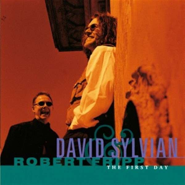 David Sylvian & Robert Fripp : The First Day (CD, Album, RE)