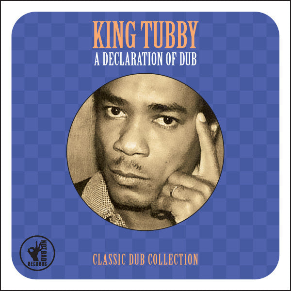 King Tubby : A Declaration Of Dub (Classic Dub Collection) (2xCD, Comp)