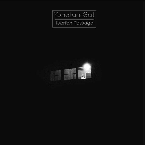 Yonatan Gat : Iberian Passage (12", EP, Ltd, Whi)