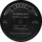 Latin Jazz Quintet Featured Guest Artist Pharoah Sanders  Under The Direction Of Juan Amalbert : Oh! Pharoah Speak (LP, Album, RE)