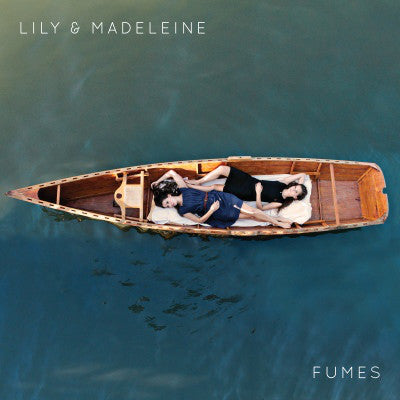 Lily & Madeleine : Fumes (CD, Album)