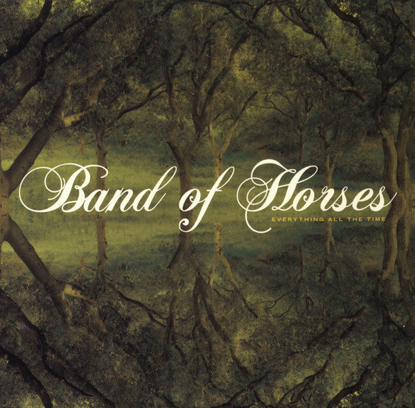 Band Of Horses : Everything All The Time (CD, Album)