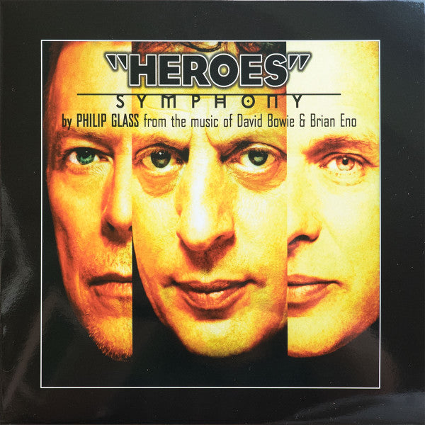 Philip Glass From The Music Of David Bowie & Brian Eno : "Heroes" Symphony (LP, Album, RE)