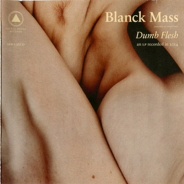 Blanck Mass : Dumb Flesh (CD, Album)