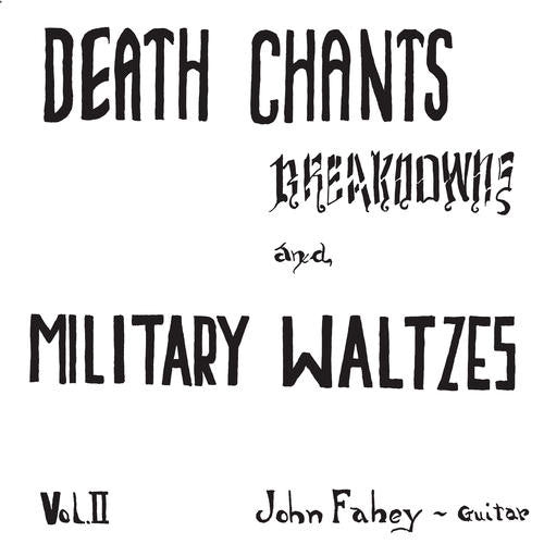 John Fahey : Volume 2 / Death Chants Breakdowns And Military Waltzes (LP, Album, RE, 180)