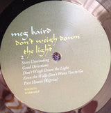 Meg Baird : Don't Weigh Down The Light (LP, Album)