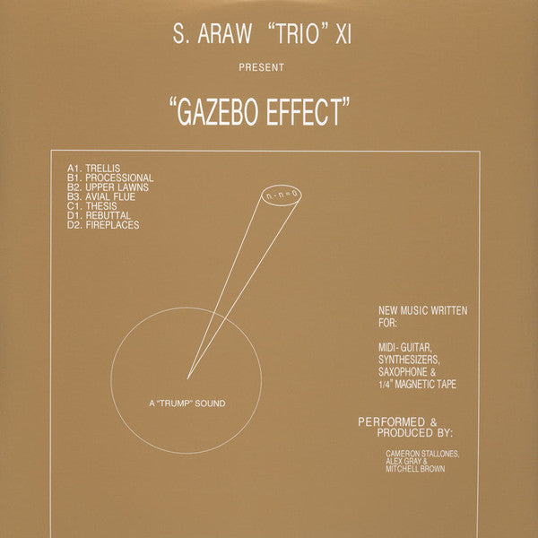 S. Araw "Trio" XI : Gazebo Effect (2xLP, Album)