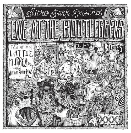 Various : Live At The Bootleggers:  Featuring Lattie Murrell And William Floyd Davis (LP, Album)