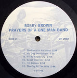 Bobby Brown (4) : Prayers Of A One Man Band (LP, Album)