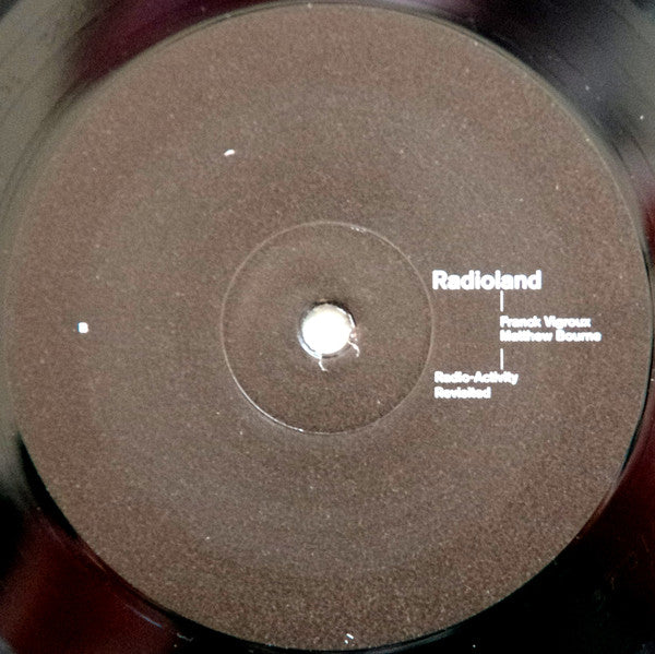 Franck Vigroux | Matthew Bourne : Radioland: Radio-Activity Revisited (LP, Album + CD, Album + Ltd)