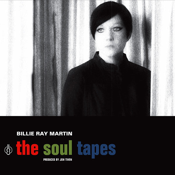 Billie Ray Martin : The Soul Tapes (LP, Album)