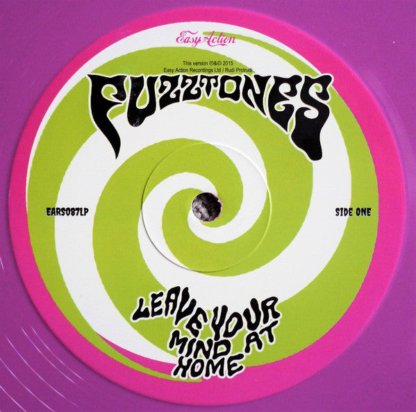 The Fuzztones : Leave Your Mind At Home (LP, Album, RE, RM, Pin + 7", Single, RE, RM, Ora)