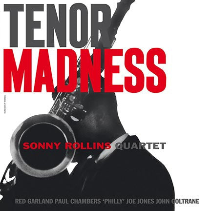 Sonny Rollins Quartet : Tenor Madness (LP, Album, RE, 180)