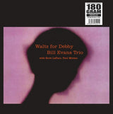 The Bill Evans Trio With Scott LaFaro And Paul Motian : Waltz For Debby (LP, Album, RE, 180)