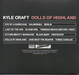 Kyle Craft : Dolls Of Highland (CD, Album)