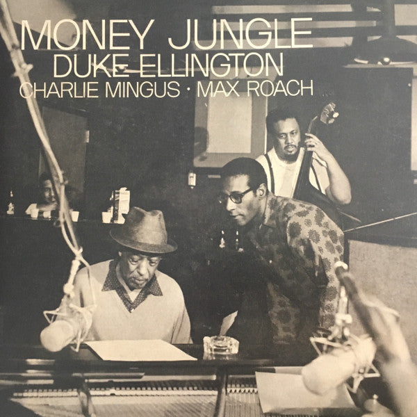 Duke Ellington • Charles Mingus • Max Roach : Money Jungle (LP, Album, RE, 180)