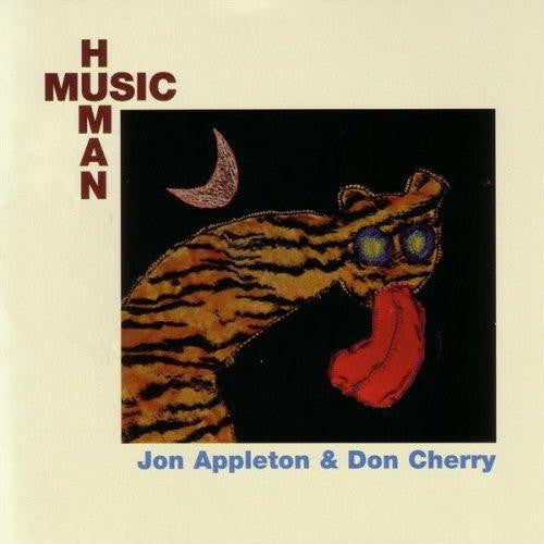 Jon Appleton & Don Cherry : Human Music (CD, Album, RE)