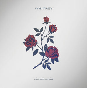 Whitney (8) : Light Upon The Lake  (CD, Album)