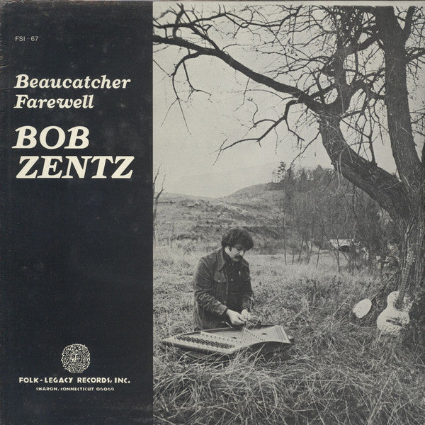 Bob Zentz : Beaucatcher Farewell (LP, Album, RE)