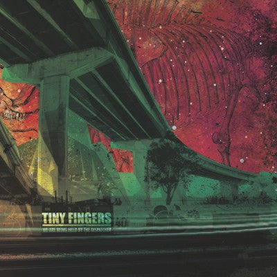 Tiny Fingers : We Are Being Held By The Dispatcher (CD, Album, RE)