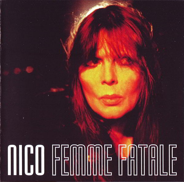 Nico (3) : Femme Fatale (CD, Comp)