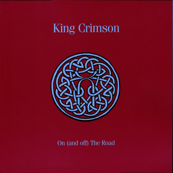 King Crimson : On (And Off) The Road (Box, Comp, Ltd + 11xCD, RM + 3xBlu-ray, Multichann)