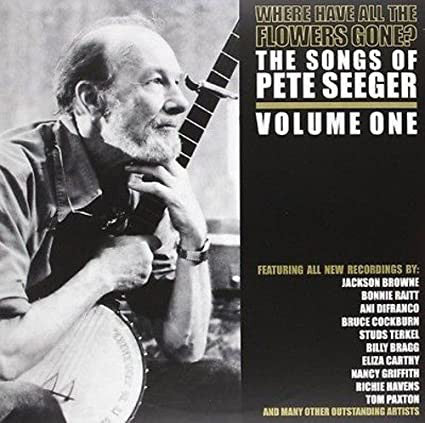 Various : Where Have All The Flowers Gone?  The Songs Of Pete Seeger - Volume One (2xLP, Comp, Gat)