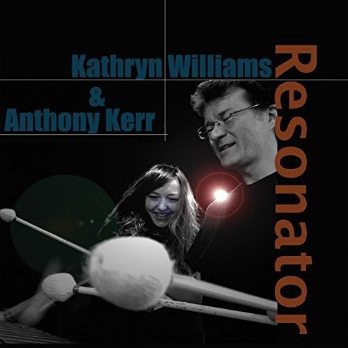 Kathryn Williams & Anthony Kerr : Resonator (CD, Album)