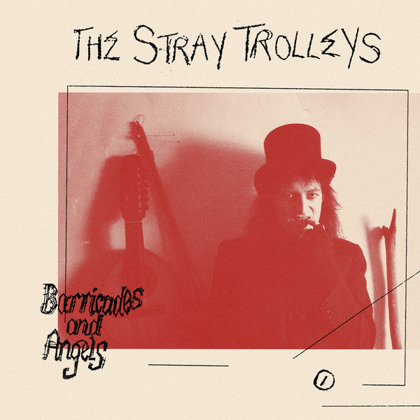 Stray Trolleys : Barricades And Angels (LP, Album, RE)